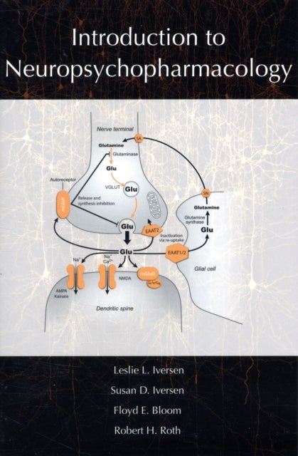 Introduction to Neuropsychopharmacology