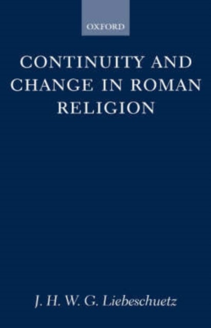 Continuity and Change in Roman Religion
