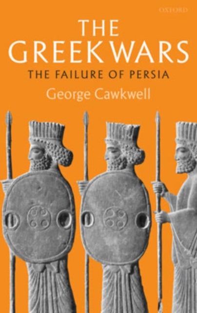 The Greek Wars - The Failure of Persia