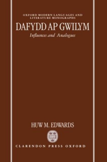 Dafydd ap Gwilym - Influences and Analogues