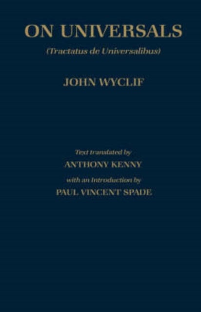De Universalibus: Volume II: On Universals