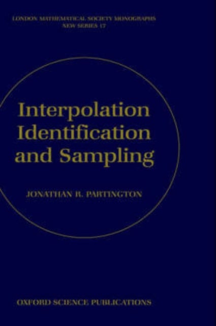 Interpolation, Identification, and Sampling