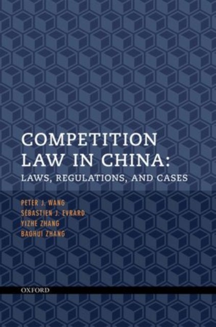 Competition Law in China - Laws, Regulations, and Cases
