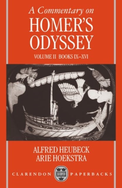A Commentary on Homer''s Odyssey: Volume II: Books IX-XVI