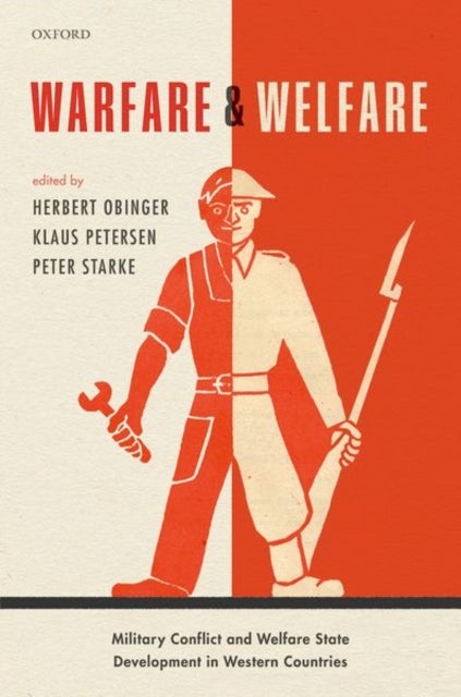 Warfare and Welfare - Military Conflict and Welfare State Development in Western Countries