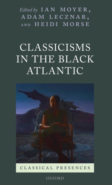 Classicisms in the Black Atlantic