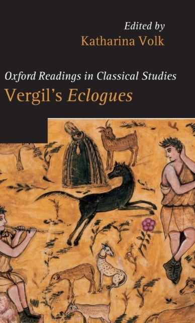 Vergil''s Eclogues