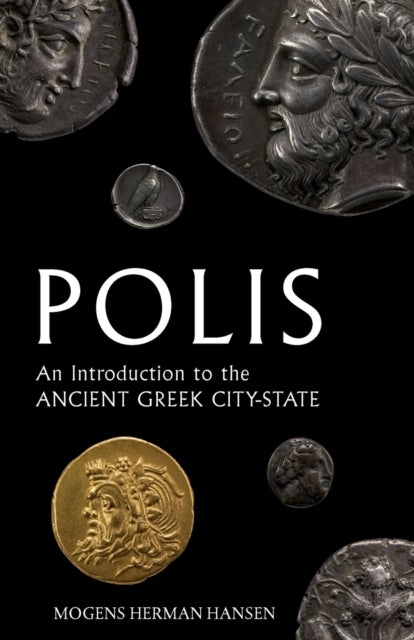 Polis - An Introduction to the Ancient Greek City-State