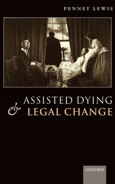 Assisted Dying and Legal Change