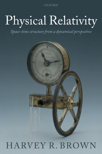 Physical Relativity - Space-time structure from a dynamical perspective