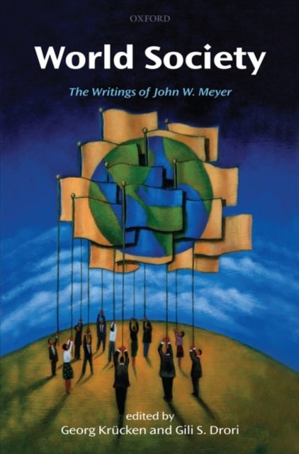 World Society - The Writings of John W. Meyer