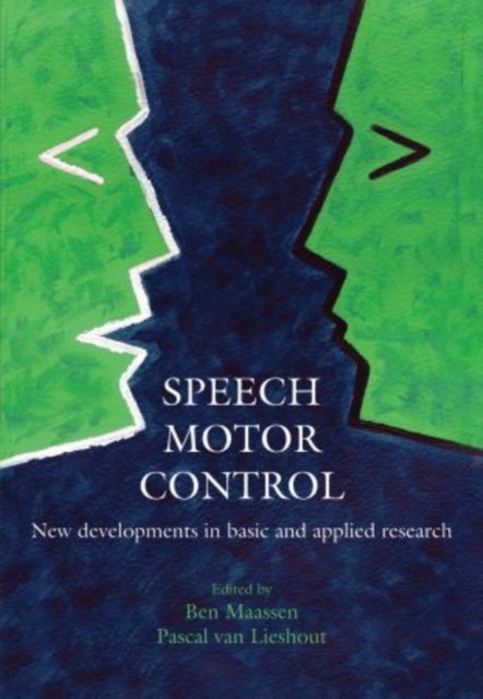 Speech Motor Control - New developments in basic and applied research