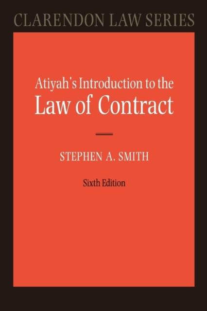 Atiyah's Introduction to the Law of Contract