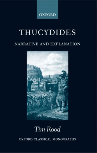Thucydides - Narrative and Explanation