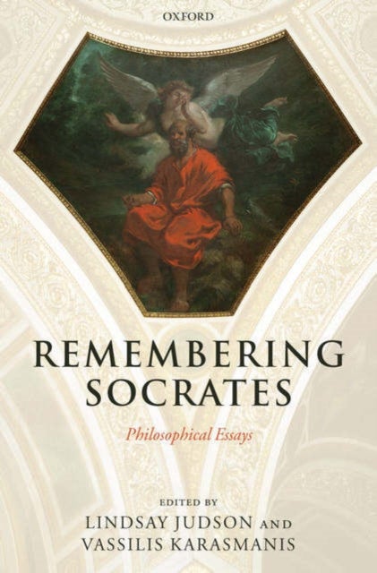 Remembering Socrates - Philosophical Essays