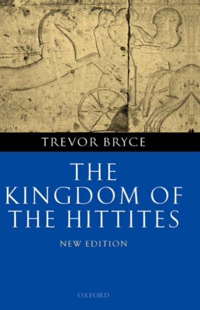 The Kingdom of the Hittites