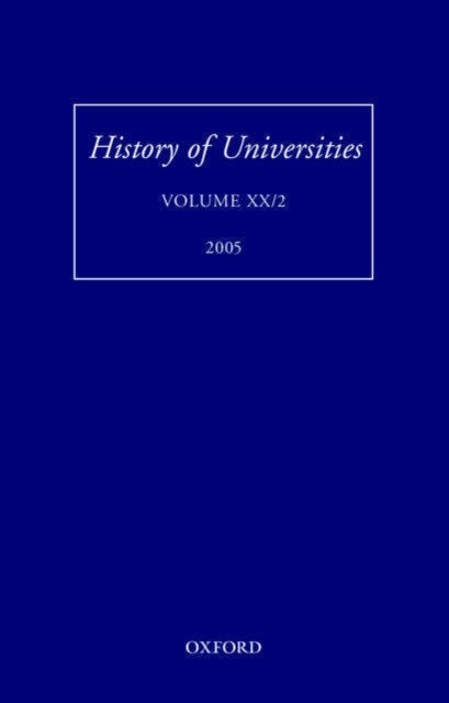 History of Universities - Volume XX/2 2005