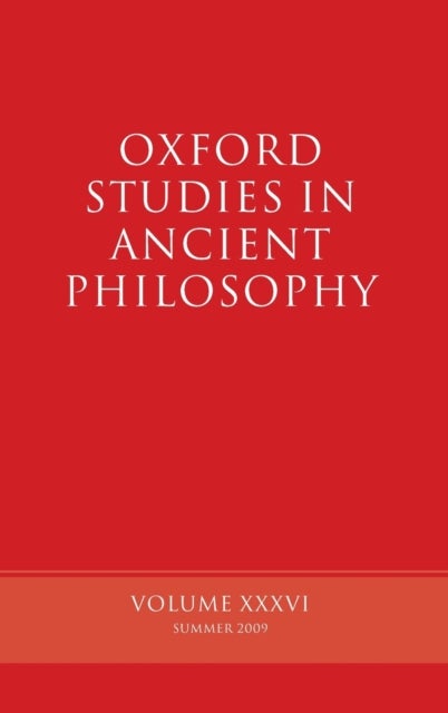 Oxford Studies in Ancient Philosophy, Volume XXXVI