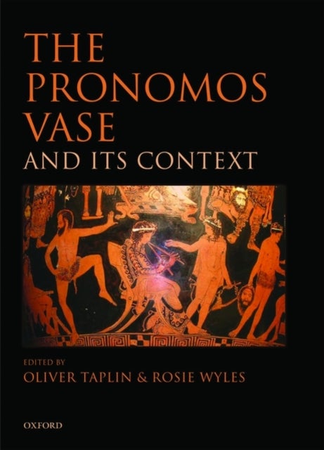 The Pronomos Vase and its Context