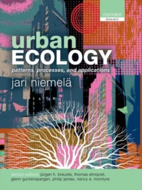 Urban Ecology - Patterns, Processes, and Applications