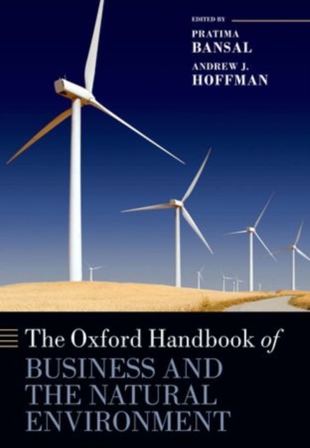 The Oxford Handbook of Business and the Natural Environment