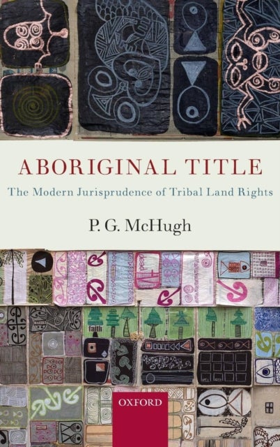 Aboriginal Title - The Modern Jurisprudence of Tribal Land Rights