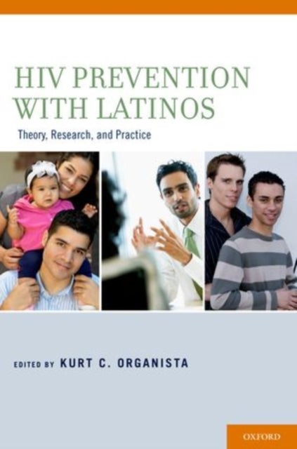 HIV Prevention With Latinos - Theory, Research, and Practice