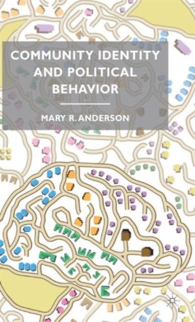 Community Identity and Political Be
