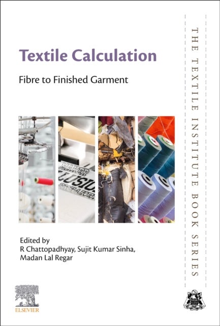 Textile Calculation - Fibre to Finished Garment
