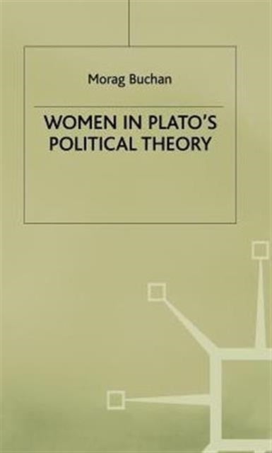 Women in Platos Political Theory