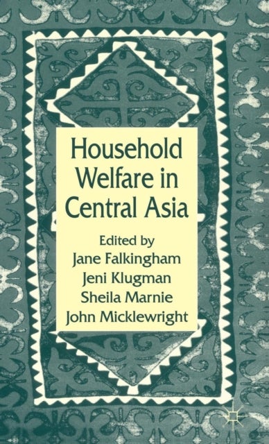 Household Welfare in Central Asia