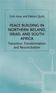 Peace Building in N Ireland Israel and South Africa