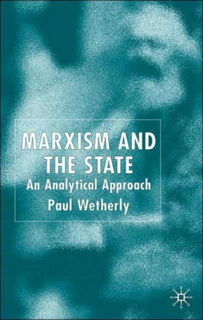 Marxism and the State - An Analytical Approach