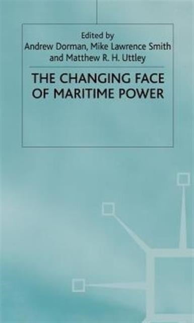 Changing Face of Maritime Power