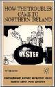 How the Troubles Came to Northern Ireland