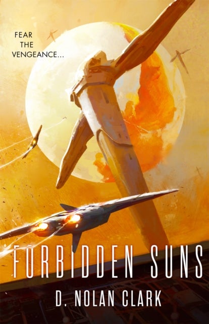 Forbidden Suns - Book Three of the Silence