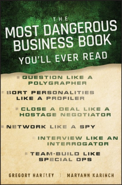 The Most Dangerous Business Book You'll Ever Read