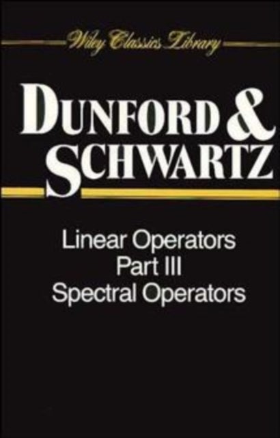 Linear Operators, Spectral Operators - Spectral Operators
