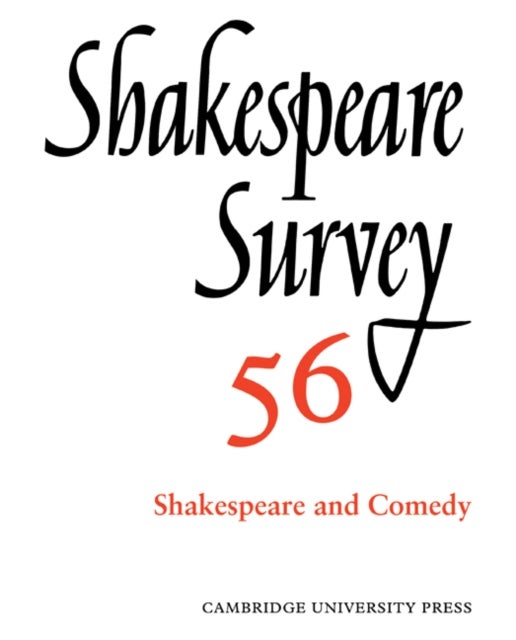 Shakespeare Survey - An Annual Survey of Shakespeare Studies and Production