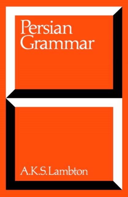 Persian Grammar - Including Key