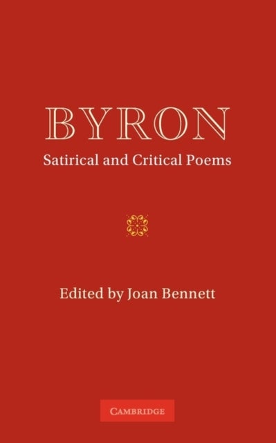 Byron: Satirical and Critical Poems