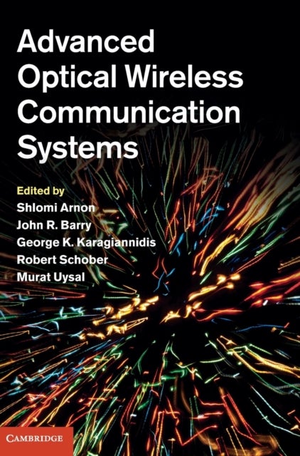 Advanced Optical Wireless Communication Systems