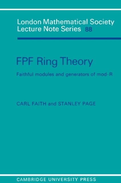 FPF Ring Theory - Faithful Modules and Generators of Mod-R