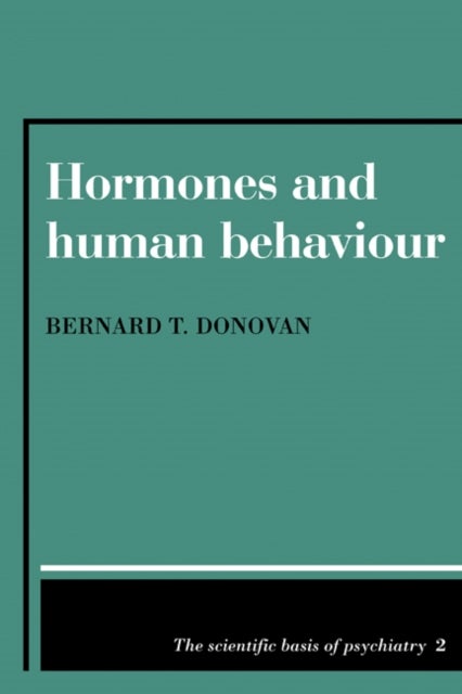 Hormones and Human Behaviour