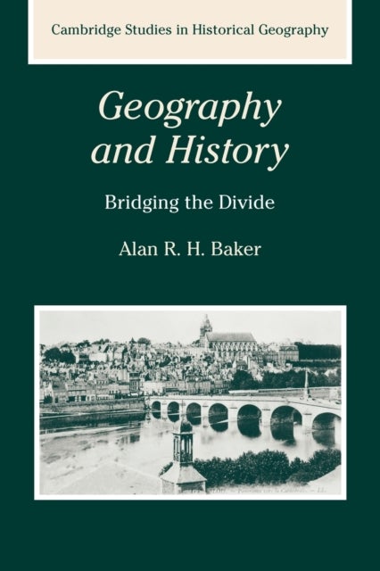 Geography and History - Bridging the Divide