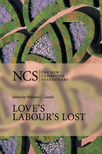Love''s Labour''s Lost