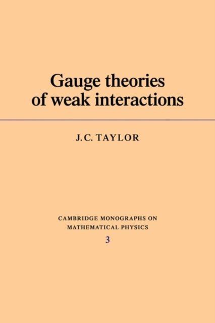 Gauge Theories of Weak Interactions