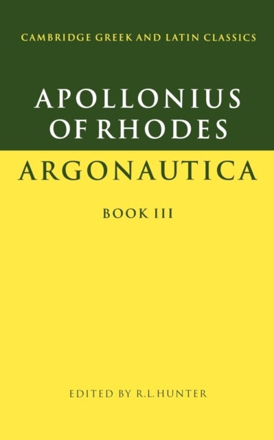 Apollonius of Rhodes: Argonautica Book III