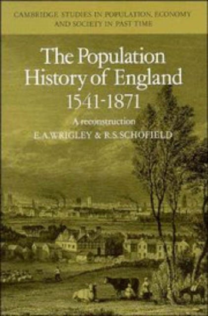 The Population History of England 1541–1871
