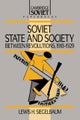 Soviet State and Society between Revolutions, 1918–1929